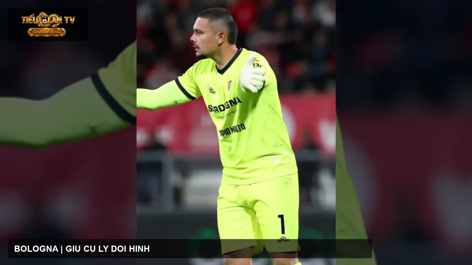 Thủ môn Bologna chỉ huy hàng phòng ngự tại Serie A