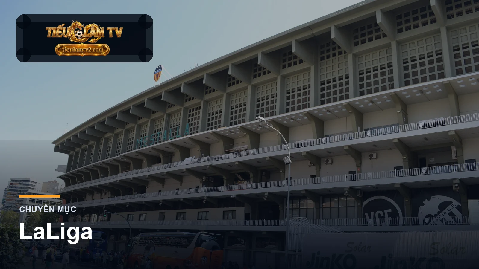 LaLiga trên tieulamtv