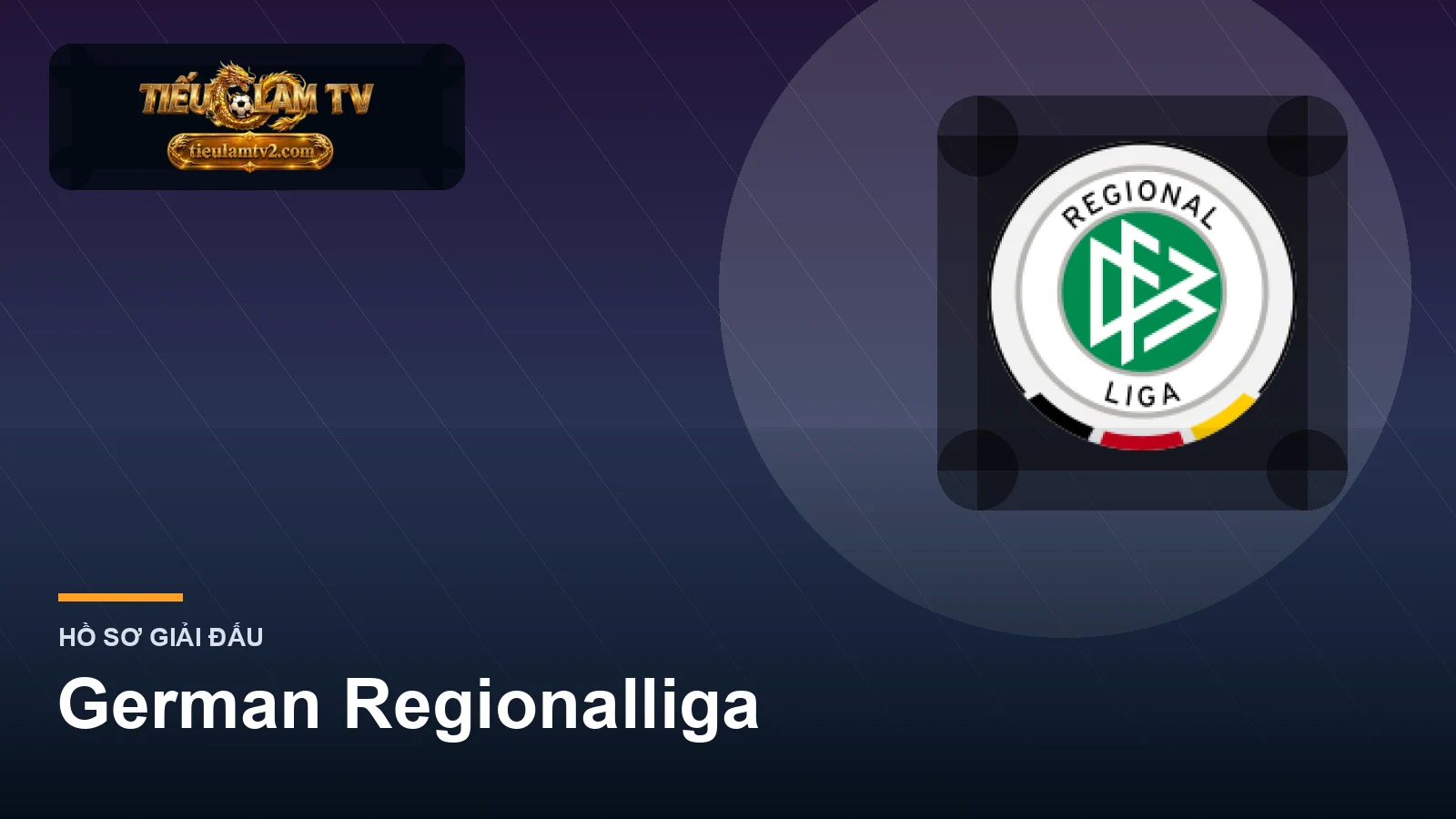 German Regionalliga trên tieulamtv